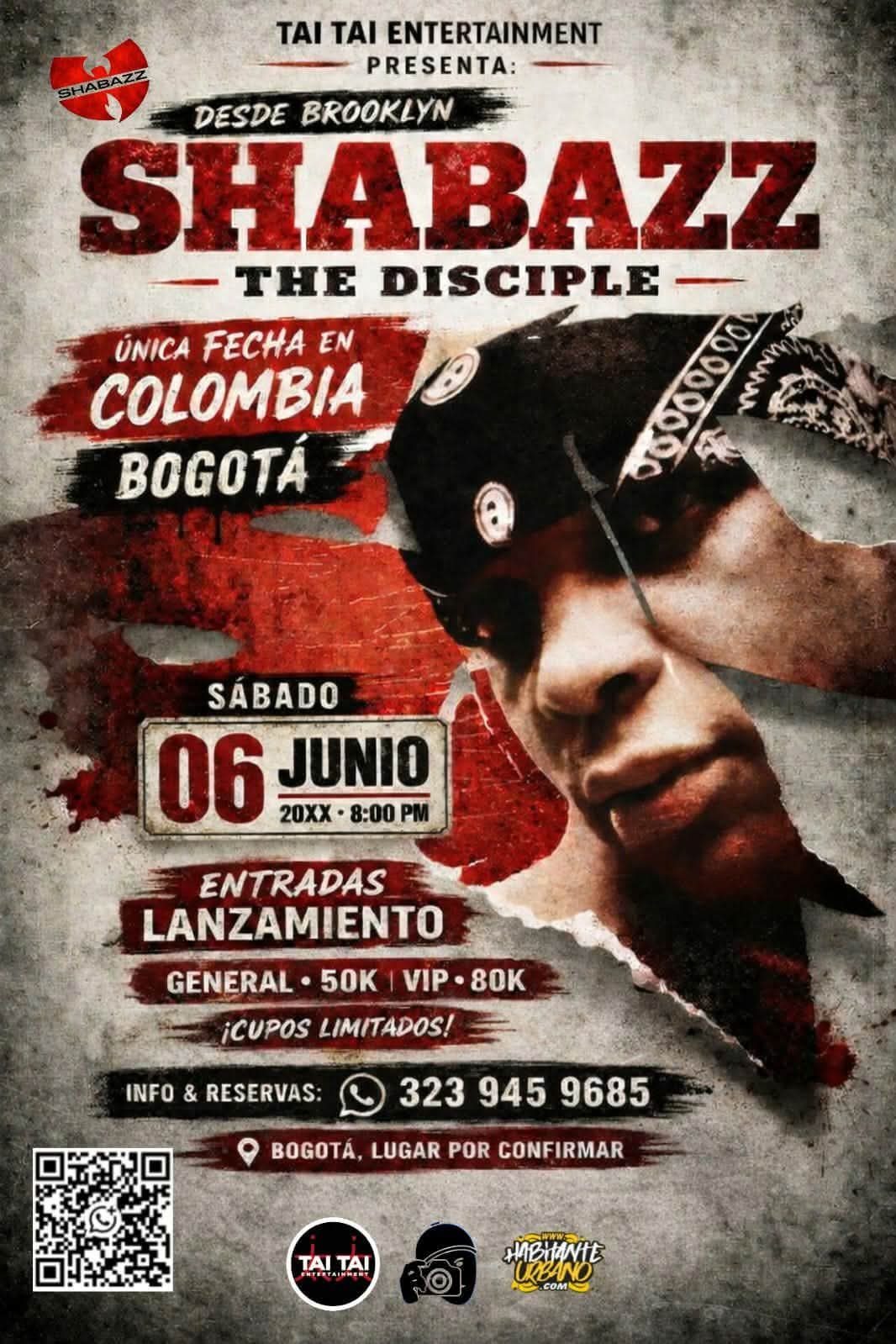 Shabazz The Disciple — Bogotá, Colombia show flyer